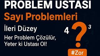 Problem Ustası 3 | Sayı Problemlerinde Ustalık Zamanı 📘✍️🔍  Tam Sınav 