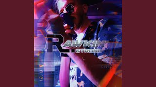 Rawkin' Strong Music Video