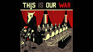 This Is Our War - Billy Talent