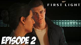 007 FIRST LIGHT | ON DEVIENT UN DOUBLE 00 | EPISODE 2