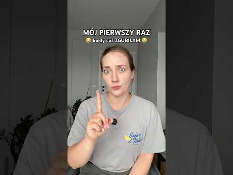 MÓJ PIERWSZY RAZ - kiedy coś ZGUBIŁAM 😭 #storytime