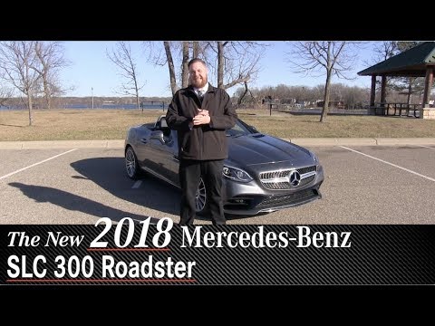 Review: New 2018 Mercedes-Benz SLC 300 Roadster | Mpls Minnetonka Wayzata, MN | Sears Imports