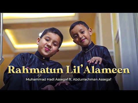 Muhammad Hadi Assegaf - Rahmatun Lil’Alameen ft. Abdurrachman Assegaf (Official Music Video)
