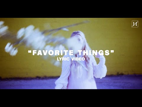 Herine - Favorite Things (Lyric Video)