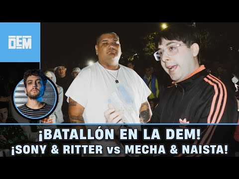 ¡TREMENDO BATALLÓN EN DEM! ¡RITTER y SONY vs MECHA y NAISTA! 🔥🔥