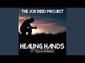 Healing Hands (feat. Tyrone Williams)