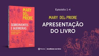 Sobreviventes e guerreiras