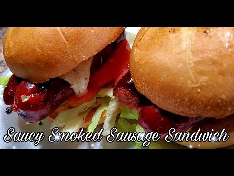 Saucy Smoked Sausage Sandwich Recipe / Ray Mack's Kitchen & Grill