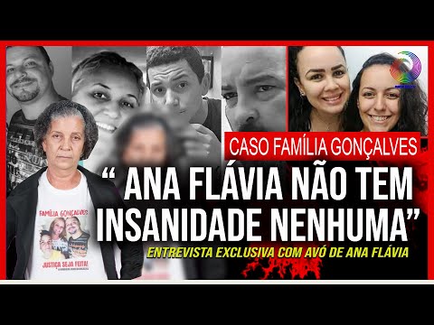 GONÇALVES FAMILY CASE - EXCLUSIVE INTERVIEW WITH DONA VERA