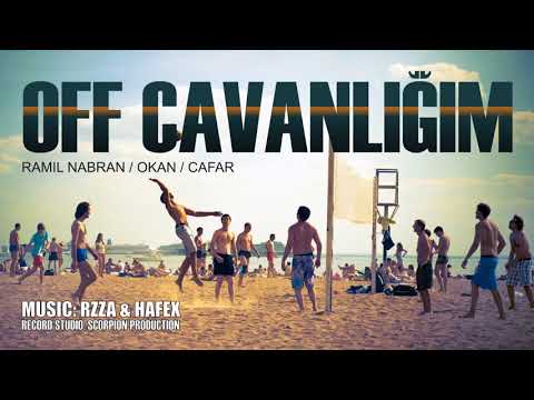 Ramil Nabran - Okan - Off Cavanlığım (Audio Music)