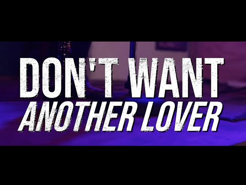 Don't Want Another Lover (Official Music Video) - Rebel Fox
