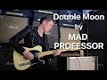 Mad Professor Double Moon demo by Riku Karvonen