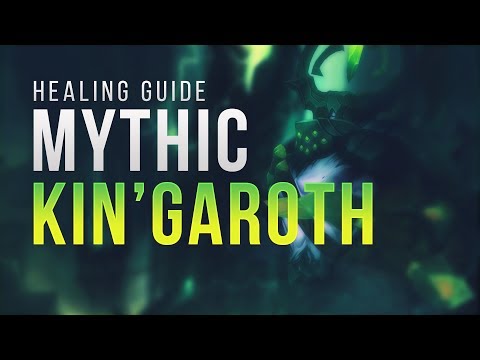 [Legion] Mythic Kin'garoth Healing Guide
