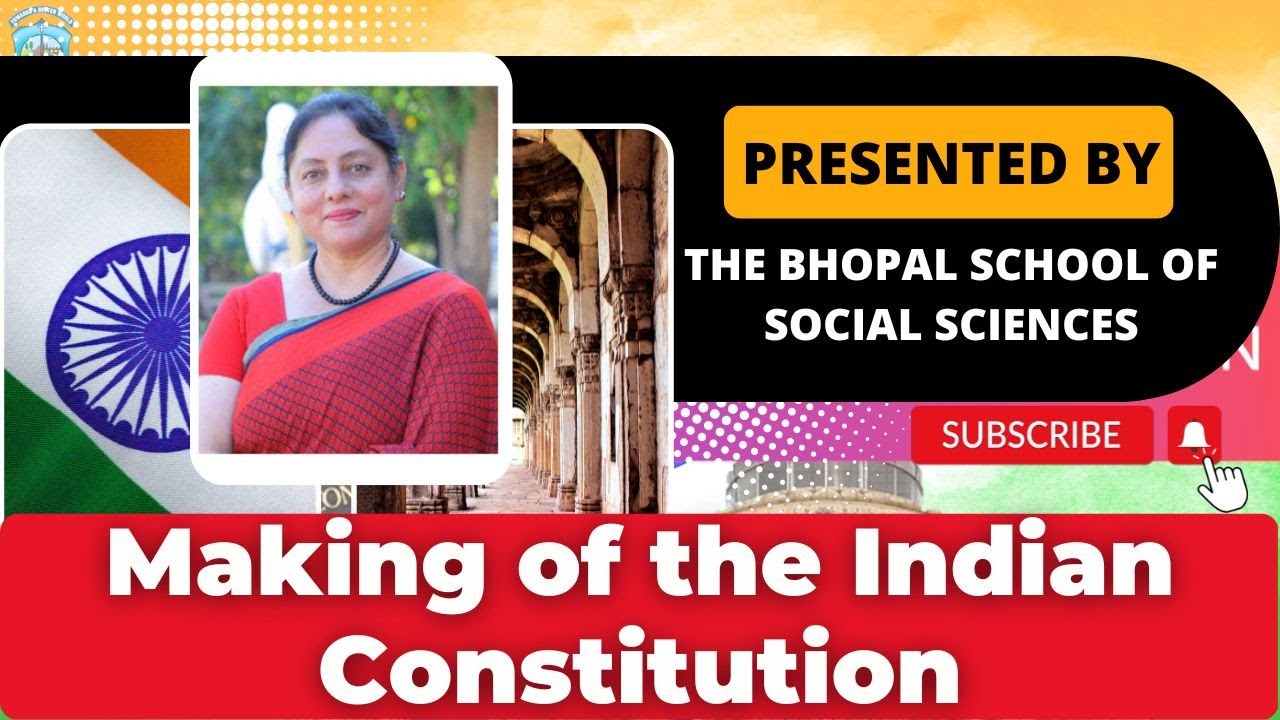 Making of the Indian Constitution