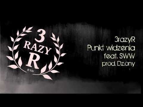 3razyR - Punkt widzenia feat.Siła W Wersach (SWW)