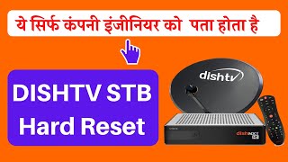 How to Hard Reset Dishtv Box I डिश टीवी बॉक्स  रीसेट कैसे करें