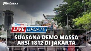 Download lagu 🔴 LIVE UPDATE: Suasana Demo Massa Aksi 1812 di Jakarta mp3