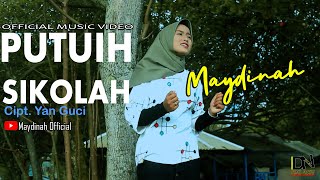 Download lagu MAYDINAH - PUTUIH SIKOLAH | LAGU MINANG TERBARU 2020 mp3 Download lagu MAYDINAH - PUTUIH SIKOLAH | LAGU MINANG TERBARU 2020 mp3