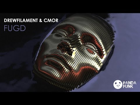 DrewFilament & CMOR - FUDG