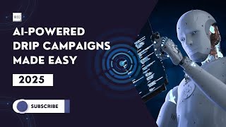 AI Powered Drip Campaigns Made Easy