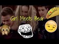 Girl Meets Bear