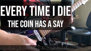 Every Time I Die - The Coin Has A Say Guitar Cover w/TAB