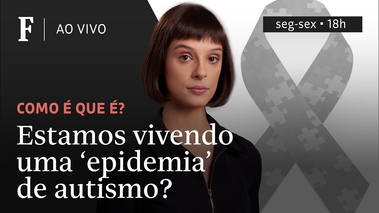 Como é que é? | Estamos vivendo uma 'epidemia' de autismo?