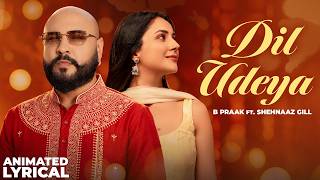 Dil Udeya (Lyrical) by Gippy Grewal