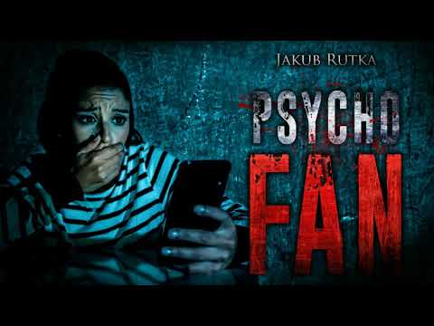 Psychofan - CreepyPasta [CreepyWyzwanie vol. 7]