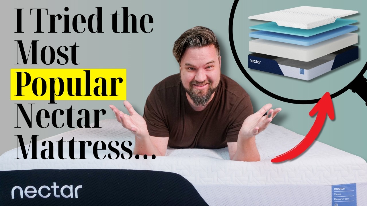 Nectar Mattress Review 2025 - I Tried It Out And Here Are My Honest Thoughts!