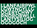 Llanfairpwllgwyngyllgogerychwyrndrobwllllantysiliogogogoch