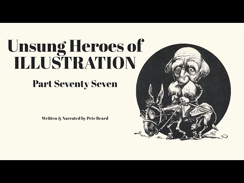 UNSUNG HEROES OF ILLUSTRATION 77