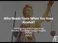 Alcohol Facilitated Sexual Assault Who Needs Force When You Have Alcohol Part Il
