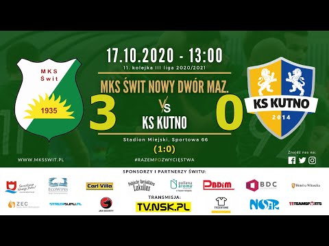 tv.nsk.pl 2020-10-17 Świt Nowy Dwór Mazowiecki - KS Kutno 3:0 (1:0) - zapis transmisji na żywo meczu