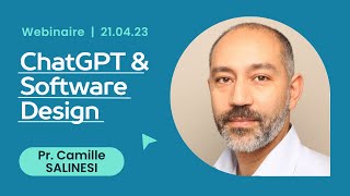 Webinaire sur le thème "ChatGPT & software design" avec le Pr. Camille SALINESI