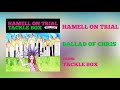 Hamell On Trial - "BALLAD OF CHRIS" [Audio Only]