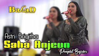 Download lagu Saha Anjeun 'pongdut Bajidor' Balad Music | Astri Brigitha ( Live Cigugur Girang ) mp3