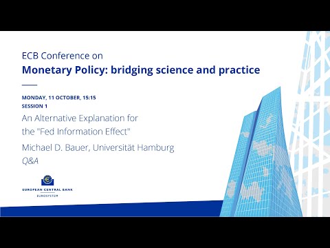 ECB Conference on Monetary Policy 2021 - Alternative Explanation for the "Fed Information Effect"Q&A