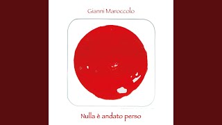 Narrazione / Opening / Annarella / Elianto (feat. Gianni Maroccolo)