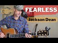 Fearless - Jackson Dean | Guitar Lesson | Tutorial