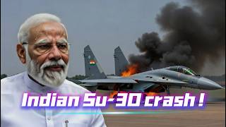 Indian Su-30 Crashes, 2 Pilots Killed, HAL 'Flying Coffin' Under Fire!