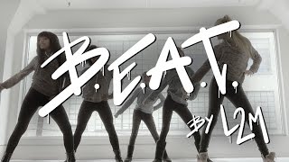 L2M - &quot;B.E.A.T.&quot; [Official Music Video]