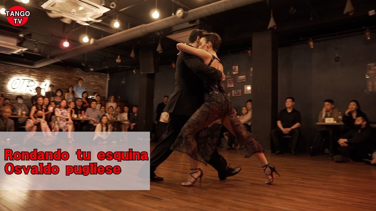 Manuela rossi & Juan malizia #1 Rondando tu esquina - Osvaldo pugliese