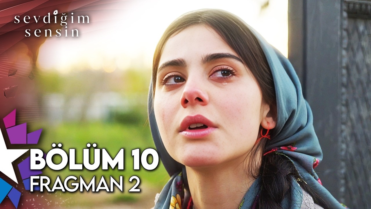 Sevdiğim Sensin 10. Bölüm Fragmanı Yayında! Dicle İçin Seferberlik Başlıyor