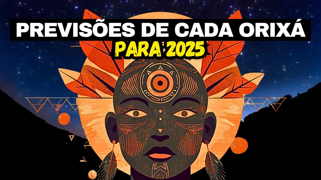 Veja o Que 2025 Reserva para os Filhos de Cada Orixá