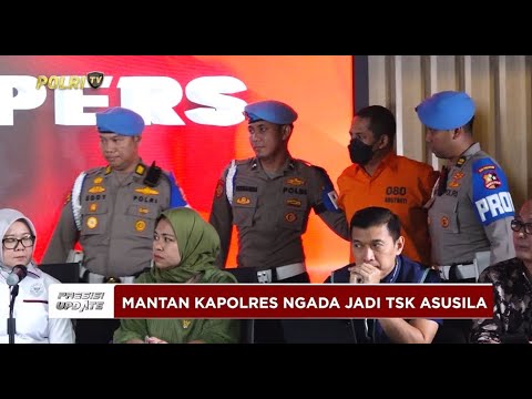 PRESISI UPDATE: KONPERS POLRI TINDAK TEGAS ANGGOTA POLRI KASUS ASUSILA 13/03/2025 (21.00)