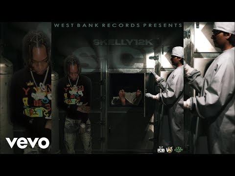 Skelly 12k - Sick | Official Audio