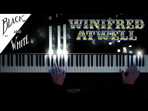 GEORGE BOTSFORD - Black and White Rag. 1908 ~ Piano Rag WINIFRED ATWELL