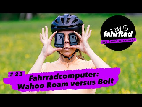 Bike computer: Wahoo Elemnt Roam versus Bolt – from battery to Z! How To fahrRad #23
