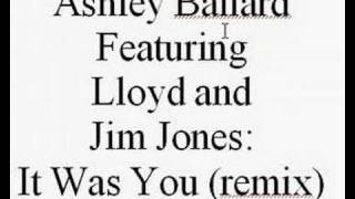 ashley ballard - it was you remix